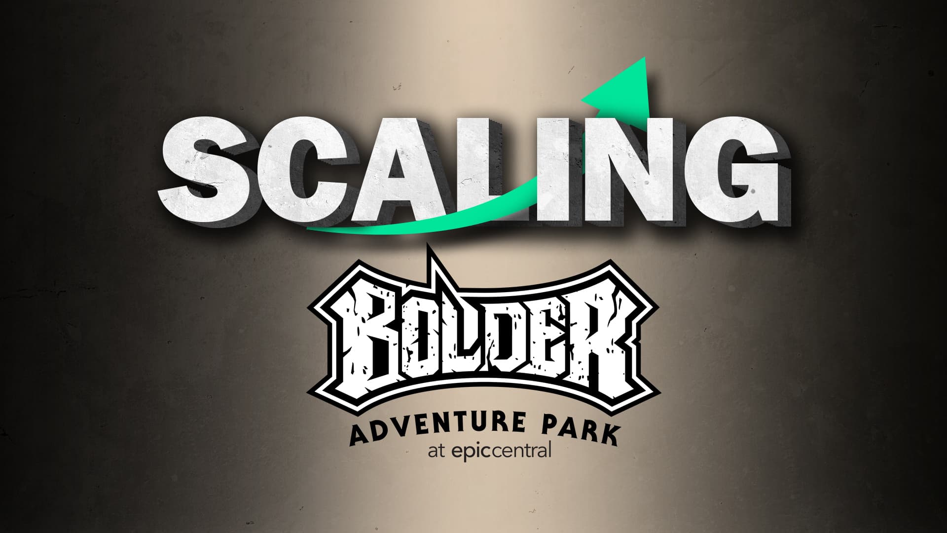 Scaling Bolder